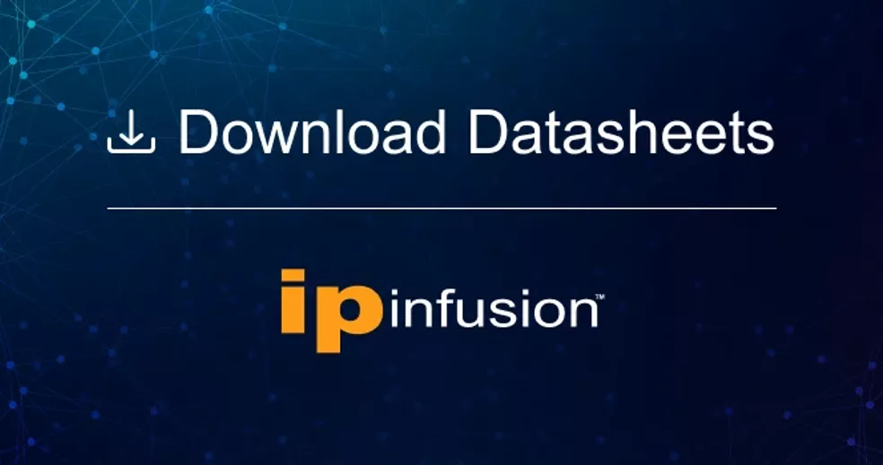 Download IP Infusion datasheets